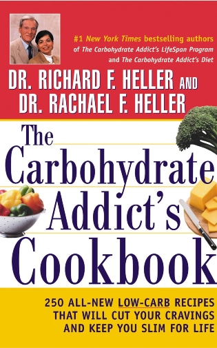 The Carbohydrate Addict's Cookbook